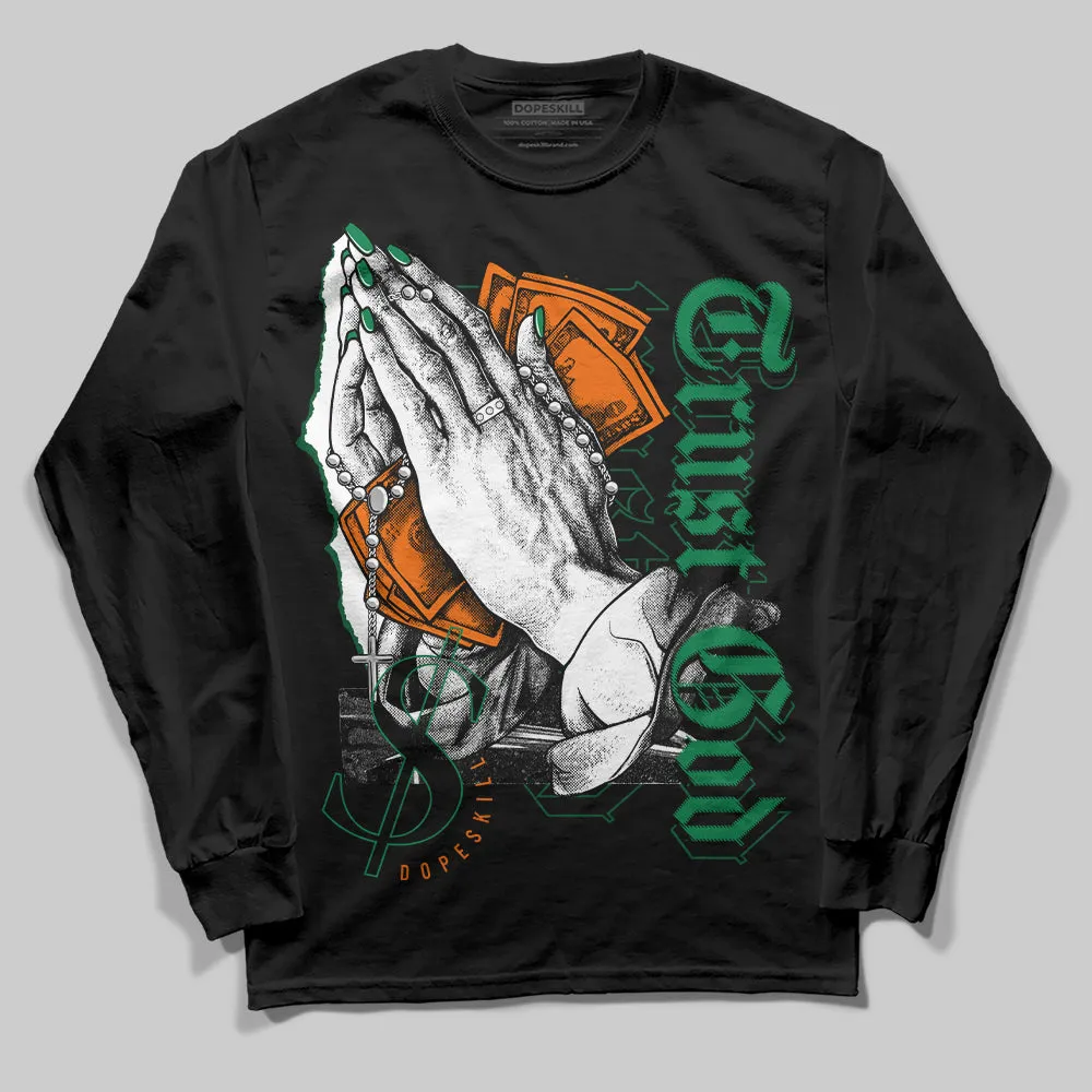 Green Collection DopeSkill Long Sleeve T-Shirt Trust God Graphic sold by DopeSkill product image thumbnail 2