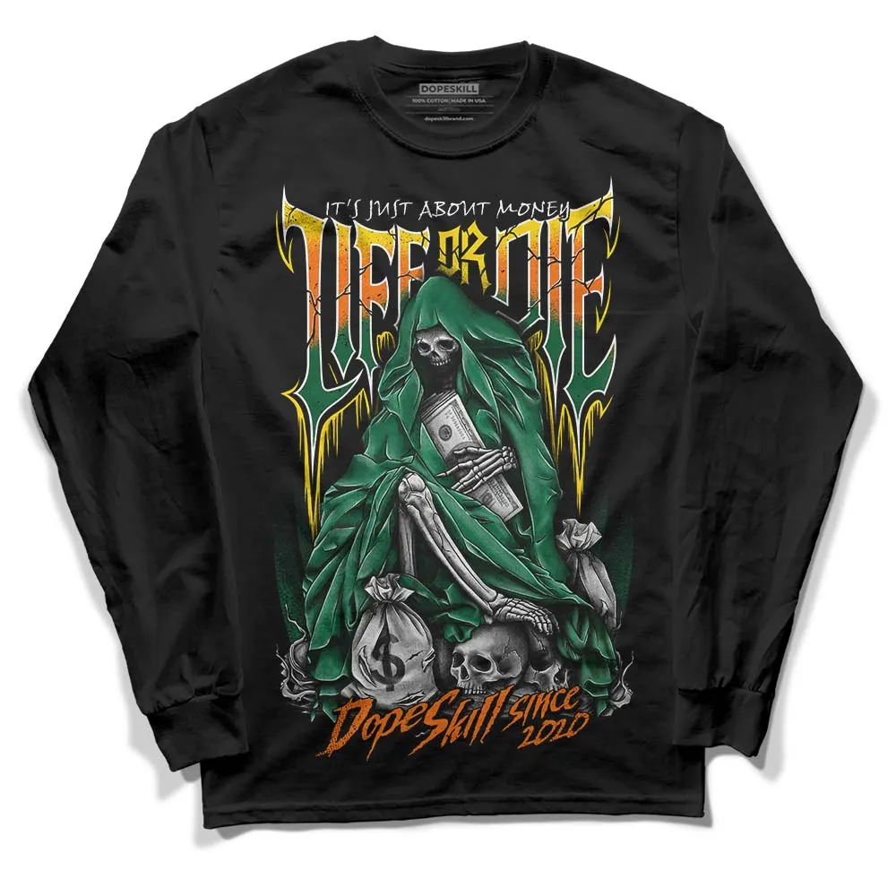 Green Collection DopeSkill Long Sleeve T-Shirt Life or Die Graphic sold by DopeSkill product image thumbnail 2
