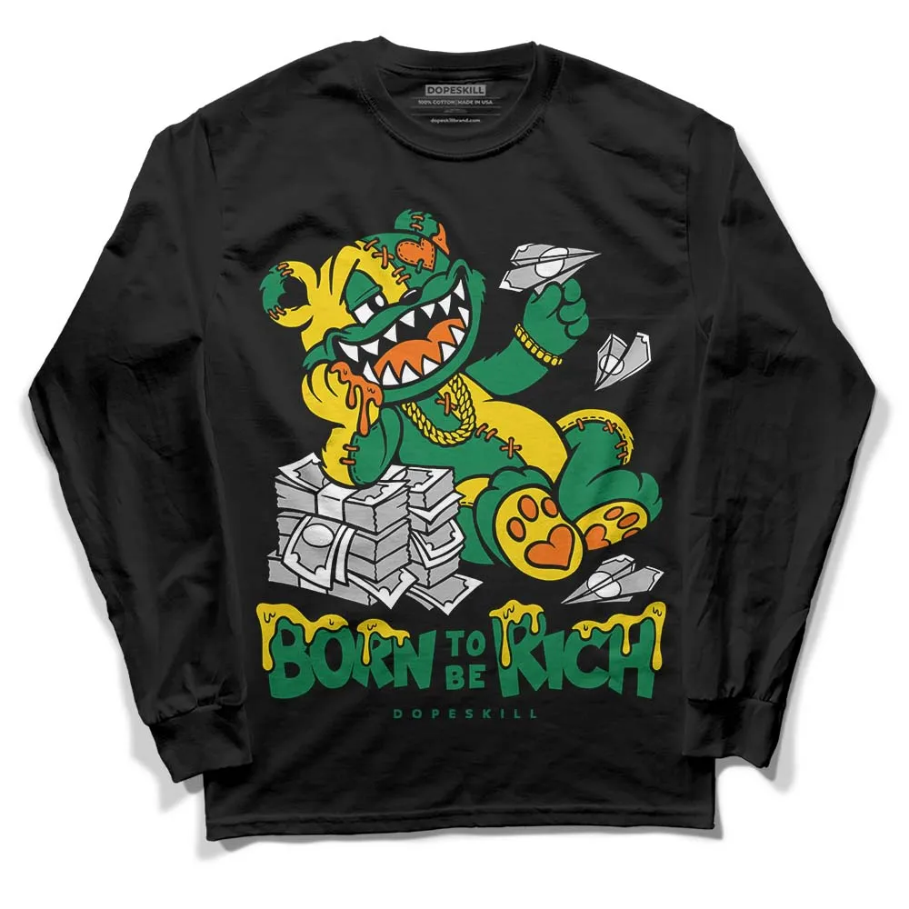 Green Collection DopeSkill Long Sleeve T-Shirt Born To Be Rich Graphic sold by DopeSkill product image thumbnail 2