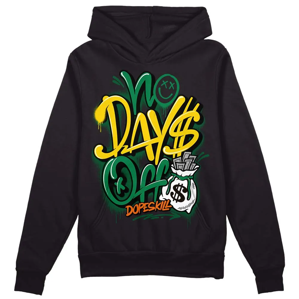 Green Collection DopeSkill Hoodie Sweatshirt No Days Off Graphic sold by DopeSkill product image thumbnail 2