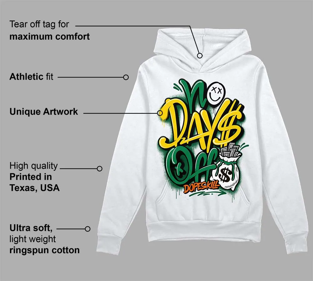 Green Collection DopeSkill Hoodie Sweatshirt No Days Off Graphic sold by DopeSkill product image thumbnail 3