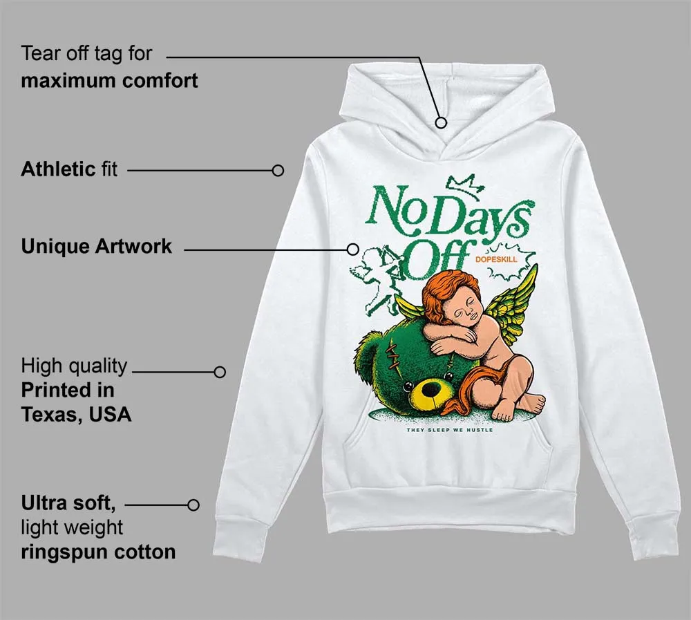 Green Collection DopeSkill Hoodie Sweatshirt New No Days Off Graphic sold by DopeSkill product image thumbnail 3