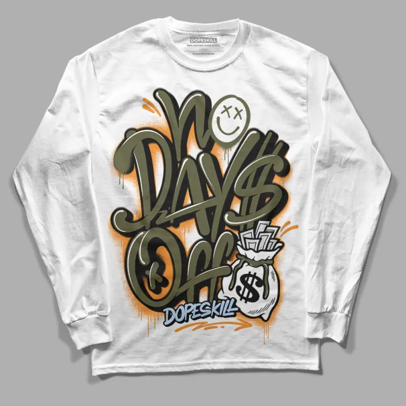 Olive 5s DopeSkill Long Sleeve T-Shirt No Days Off Graphic sold by DopeSkill