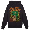 Green Collection DopeSkill Hoodie Sweatshirt Never Stop Hustling Graphic sold by DopeSkill
