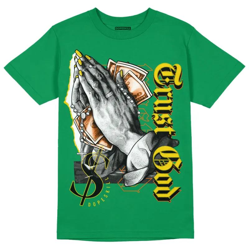 Green Collection DopeSkill Green T-shirt Trust God Graphic sold by DopeSkill