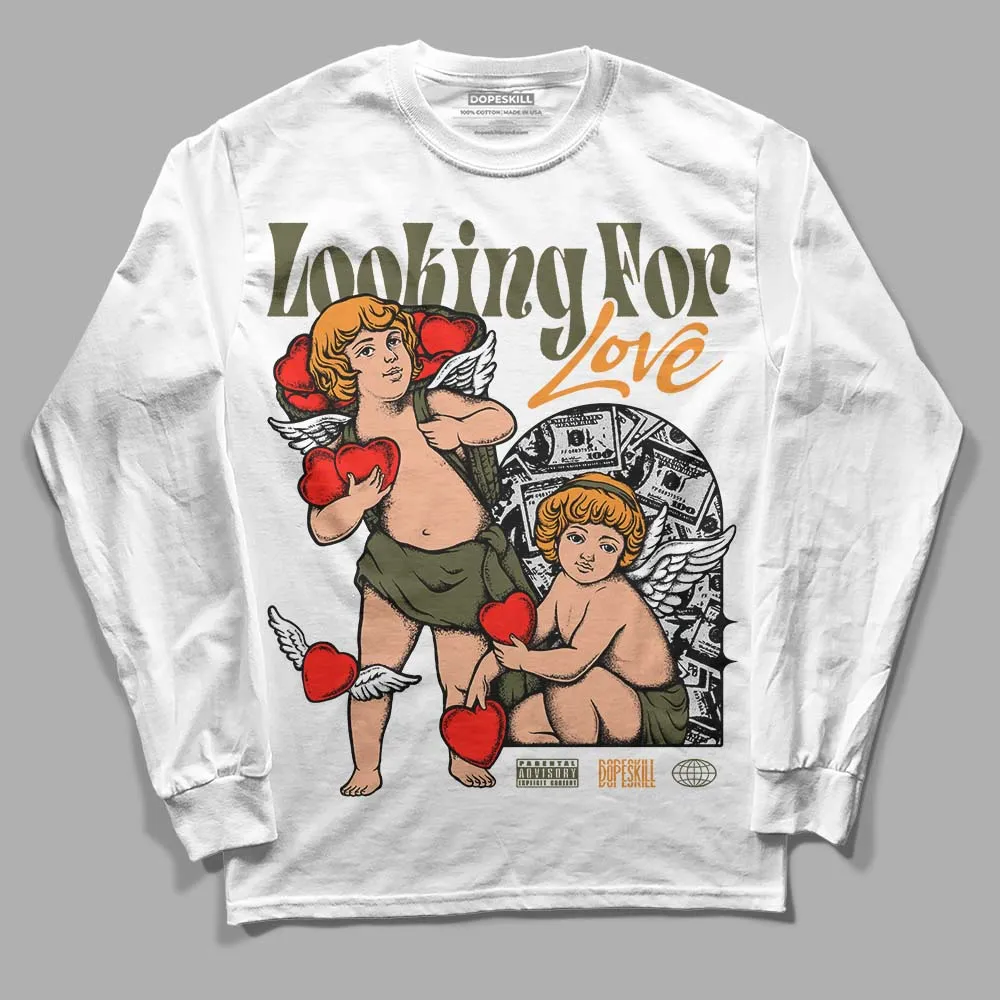Olive 5s DopeSkill Long Sleeve T-Shirt Looking For Love Graphic sold by DopeSkill