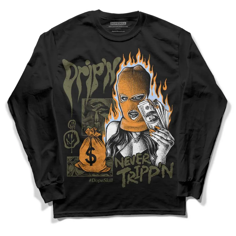 Olive 5s DopeSkill Long Sleeve T-Shirt Drip'n Never Tripp'n Graphic sold by DopeSkill product image thumbnail 2