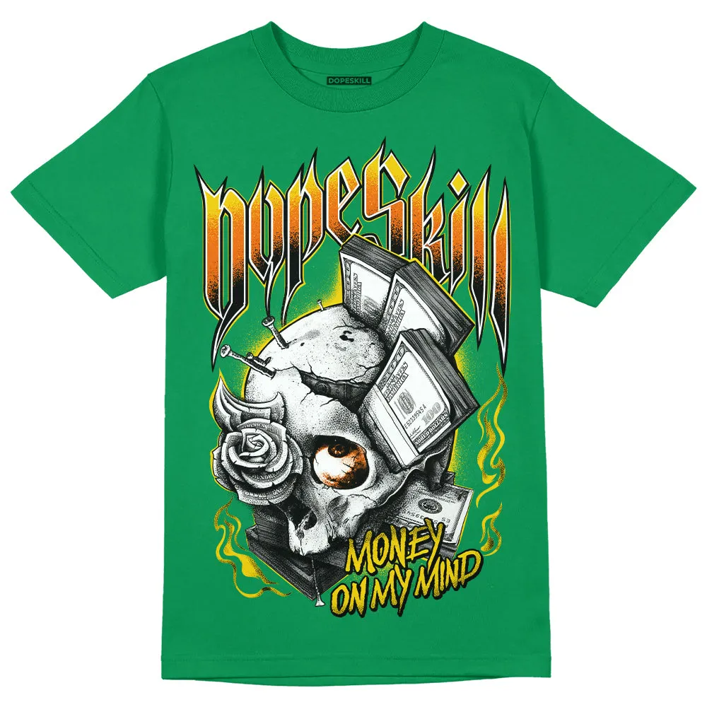 Green Collection DopeSkill Green T-shirt Money On My Mind Graphic sold by DopeSkill