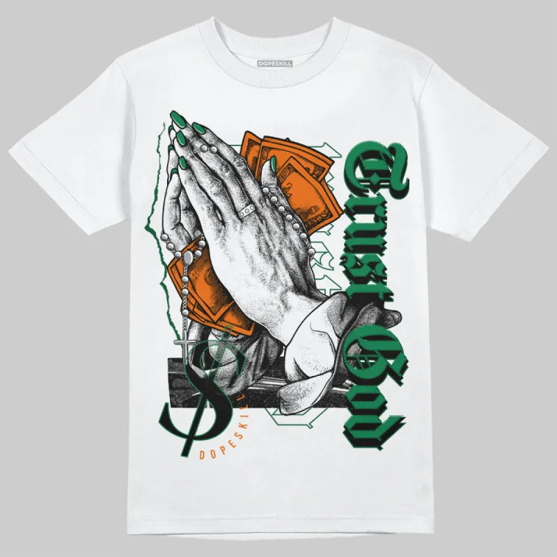 Green Collection DopeSkill T-Shirt Trust God Graphic sold by DopeSkill