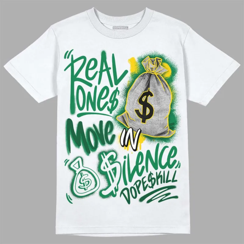 Green Collection DopeSkill T-Shirt Real Ones Move In Silence Graphic sold by DopeSkill
