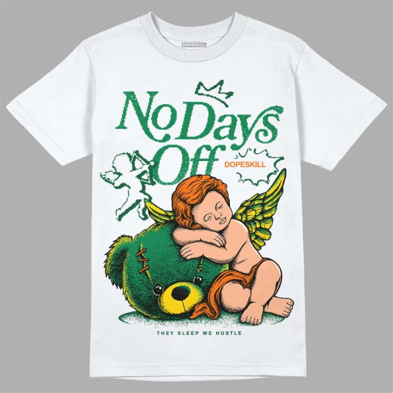Green Collection DopeSkill T-Shirt New No Days Off Graphic sold by DopeSkill