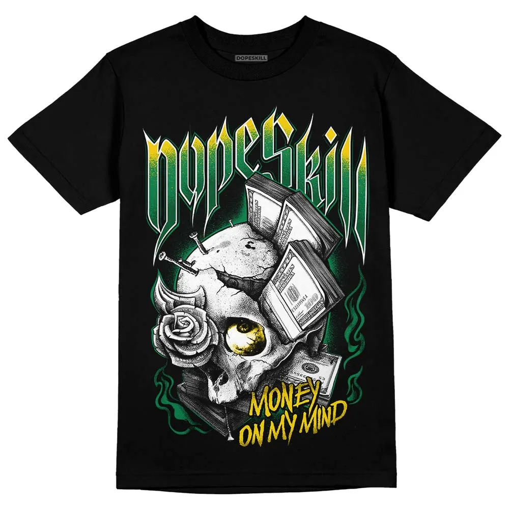 Green Collection DopeSkill T-Shirt Money On My Mind Graphic sold by DopeSkill product image thumbnail 2