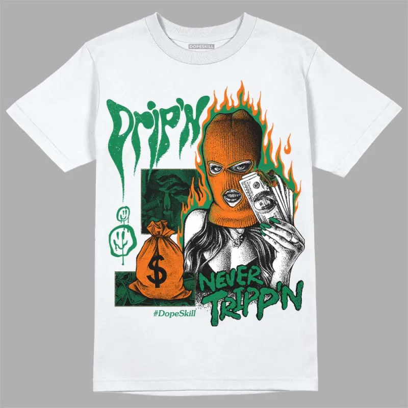 Green Collection DopeSkill T-Shirt Drip'n Never Tripp'n Graphic sold by DopeSkill