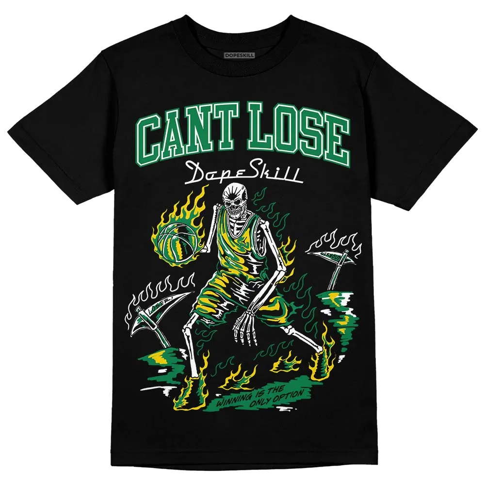 Green Collection DopeSkill T-Shirt Cant Lose Graphic sold by DopeSkill product image thumbnail 2