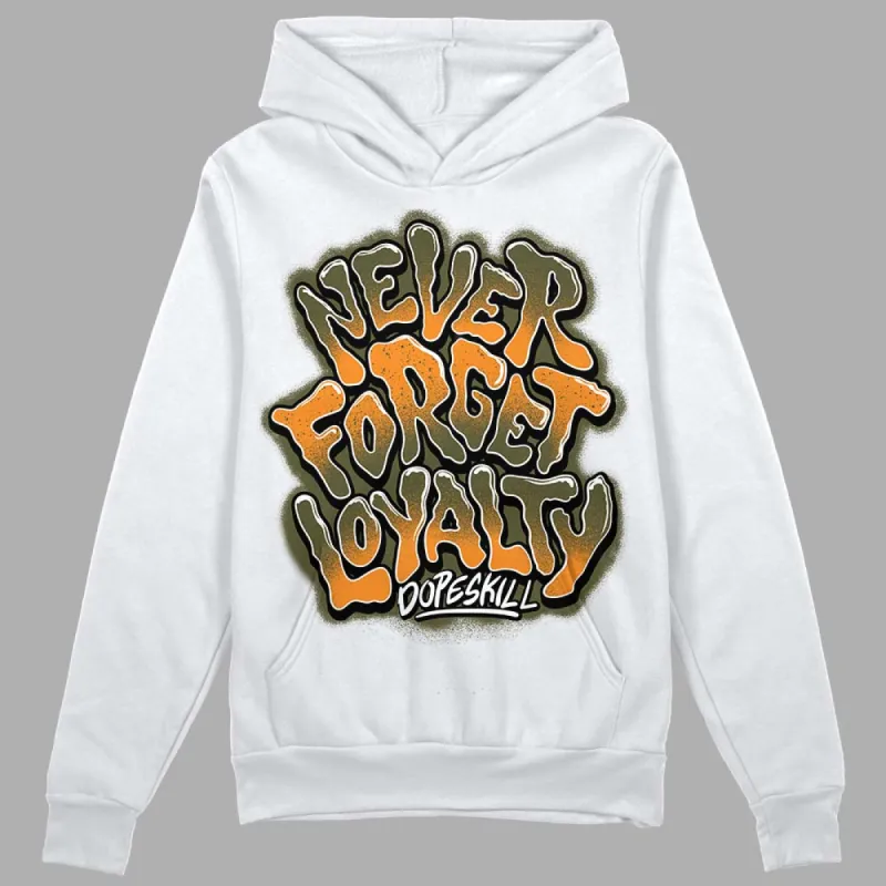 Olive 5s DopeSkill Hoodie Sweatshirt Never Forget Loyalty Graphic sold by DopeSkill