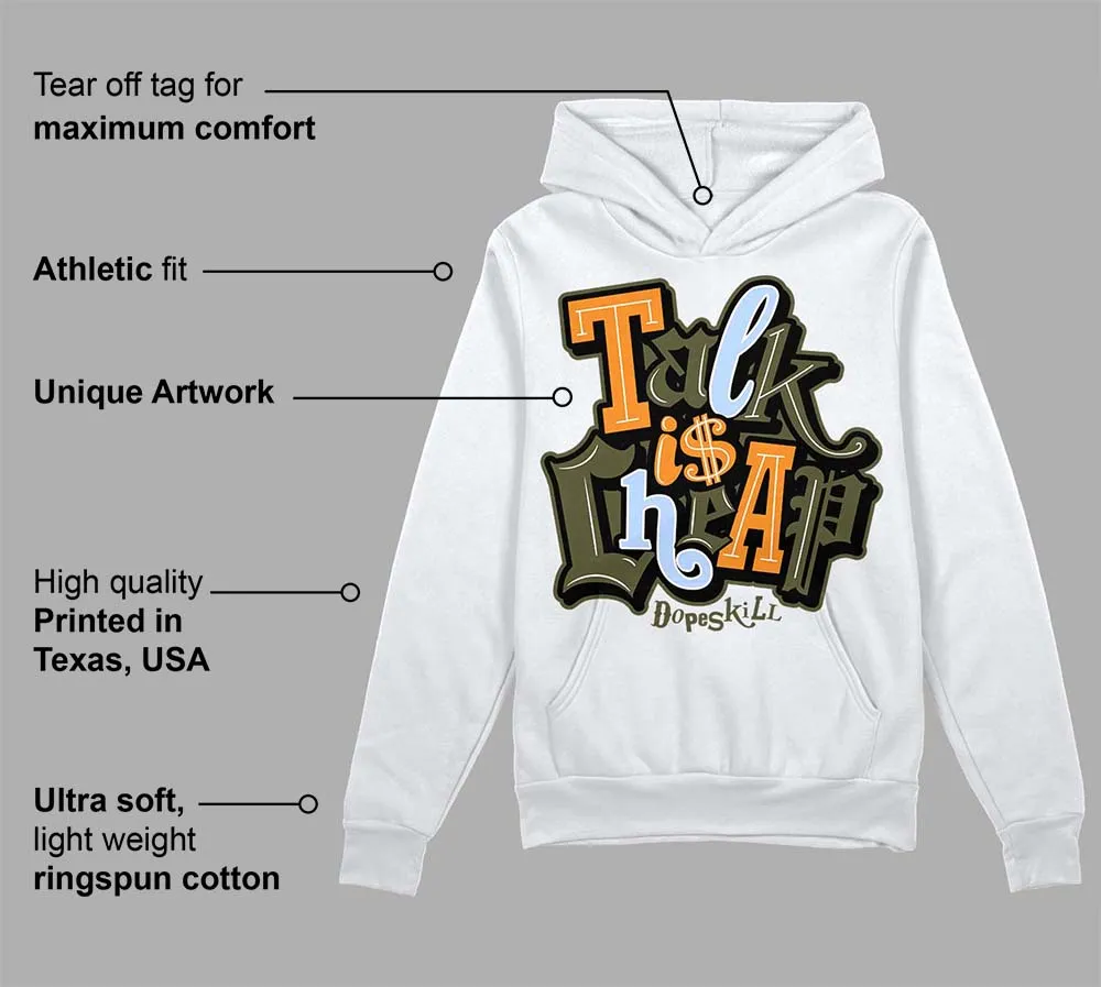 Olive 5s DopeSkill Hoodie Sweatshirt Talk Is Chip Graphic sold by DopeSkill product image thumbnail 3