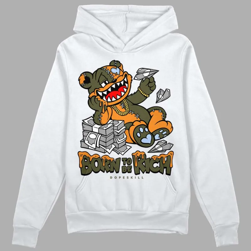 Olive 5s DopeSkill Hoodie Sweatshirt Born To Be Rich Graphic sold by DopeSkill