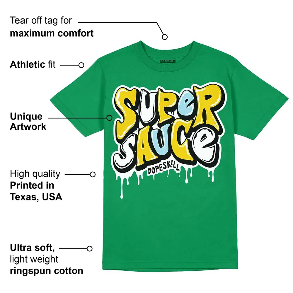 Lucky Green 5s DopeSkill Green T-shirt Super Sauce Graphic sold by DopeSkill product image thumbnail 2
