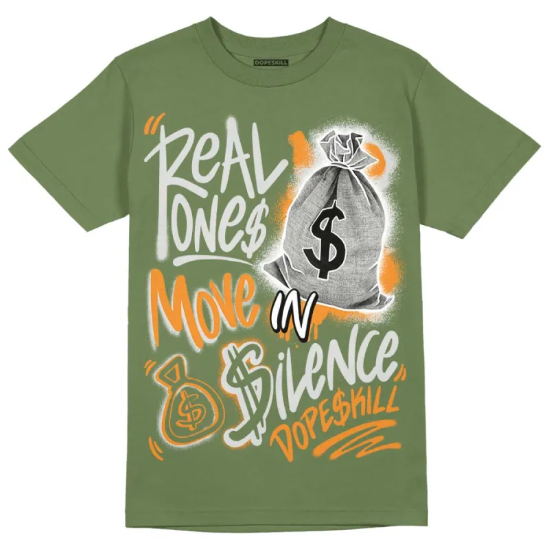 Olive 5s DopeSkill Olive T-shirt Real Ones Move In Silence Graphic made by DopeSkill