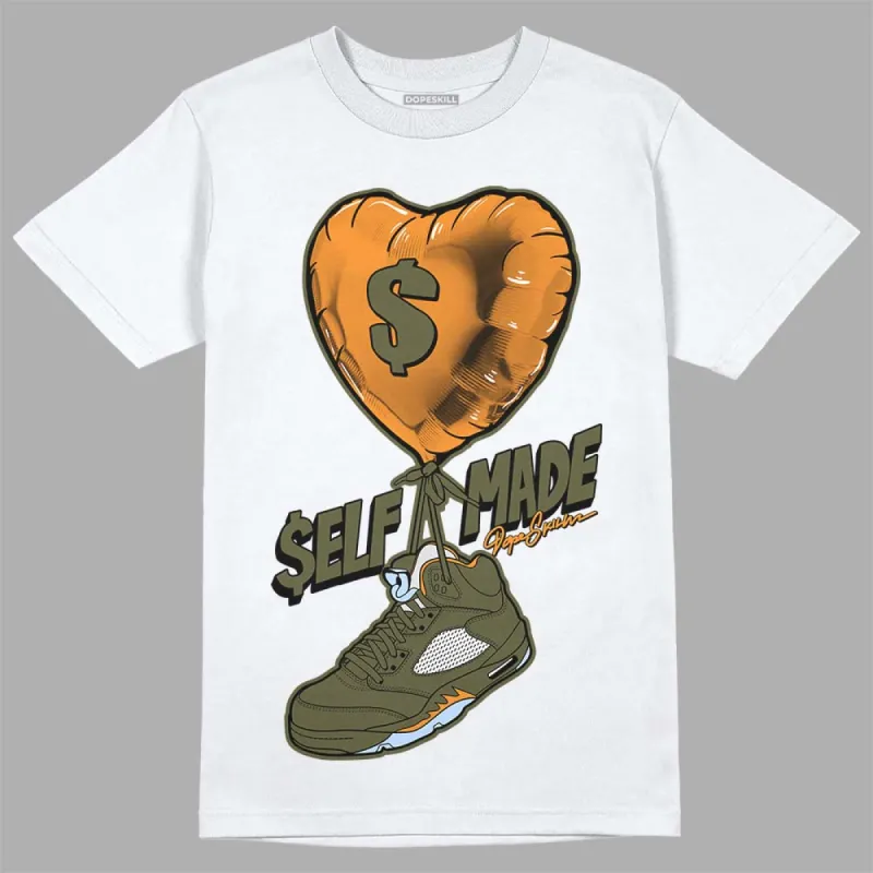Olive 5s DopeSkill T-Shirt Self Made Graphic made by DopeSkill