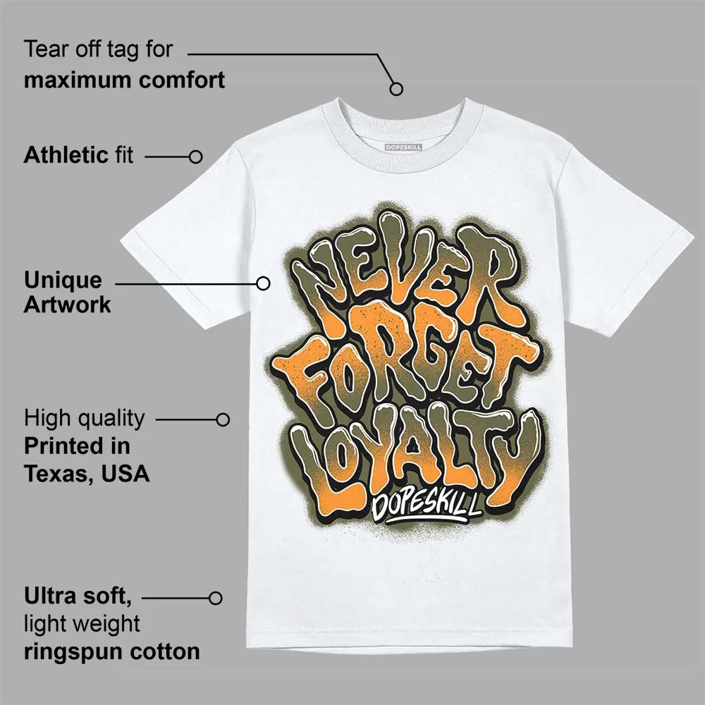Olive 5s DopeSkill T-Shirt Never Forget Loyalty Graphic sold by DopeSkill product image thumbnail 3