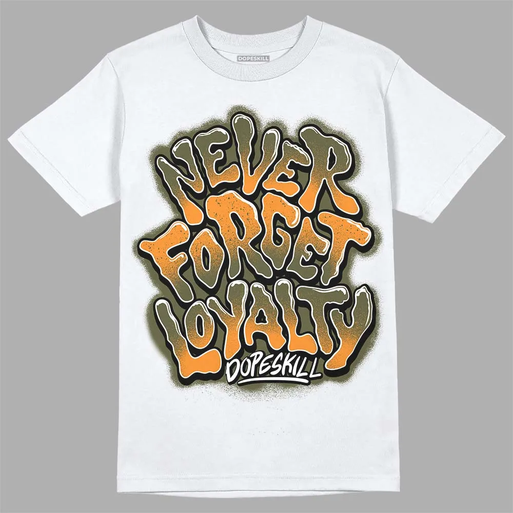 Olive 5s DopeSkill T-Shirt Never Forget Loyalty Graphic sold by DopeSkill