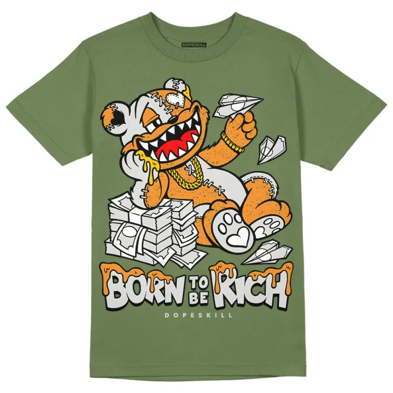 Olive 5s DopeSkill Olive T-shirt Born To Be Rich Graphic made by DopeSkill