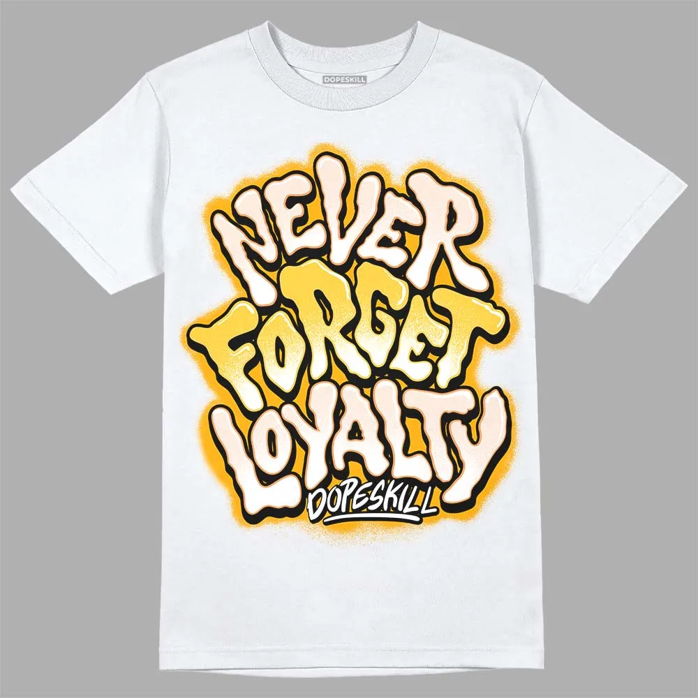 Sail 4s DopeSkill T-Shirt Never Forget Loyalty Graphic sold by DopeSkill product image thumbnail 2