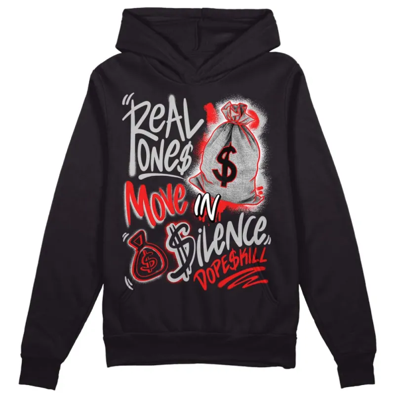 AJ Spizike Bred DopeSkill Hoodie Sweatshirt Real Ones Move In Silence Graphic sold by DopeSkill