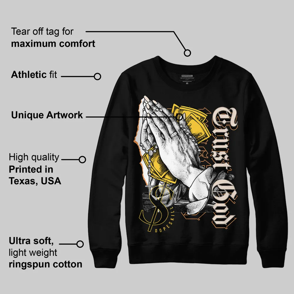 Sail 4s DopeSkill Sweatshirt Trust God Graphic sold by DopeSkill product image thumbnail 3
