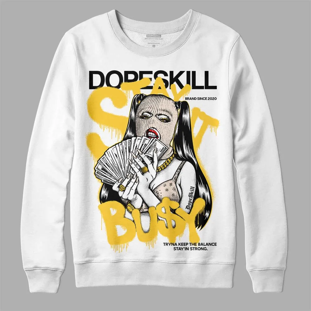 Sail 4s DopeSkill Sweatshirt Stay It Busy Graphic sold by DopeSkill product image thumbnail 2