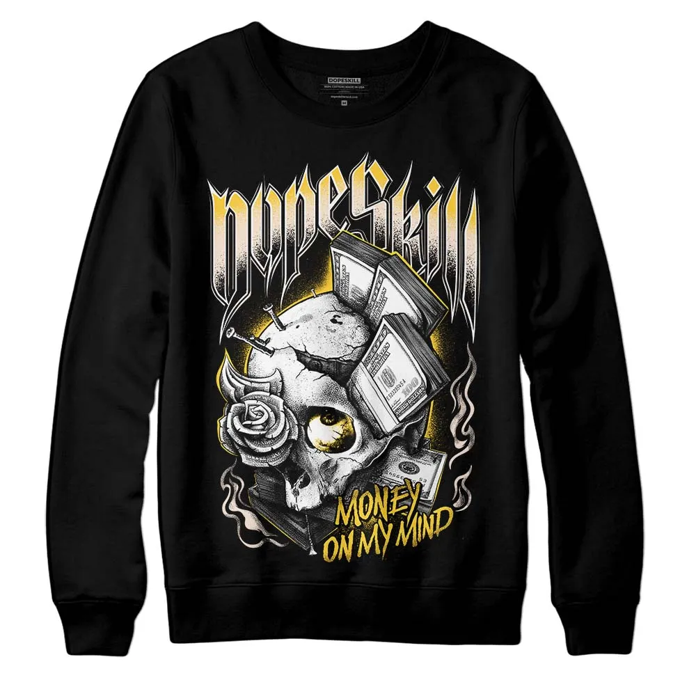 Sail 4s DopeSkill Sweatshirt Money On My Mind Graphic sold by DopeSkill
