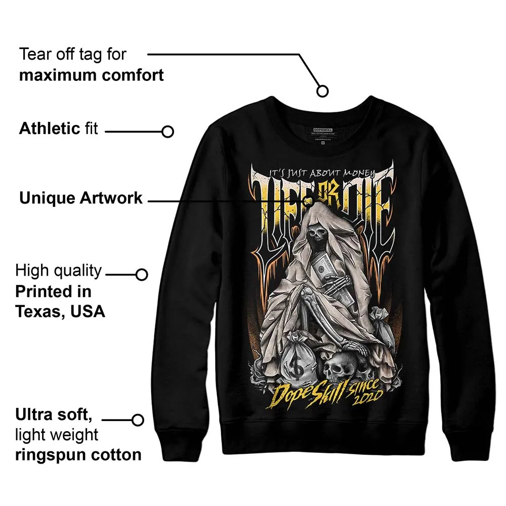 Sail 4s DopeSkill Sweatshirt Life or Die Graphic sold by DopeSkill product image thumbnail 3