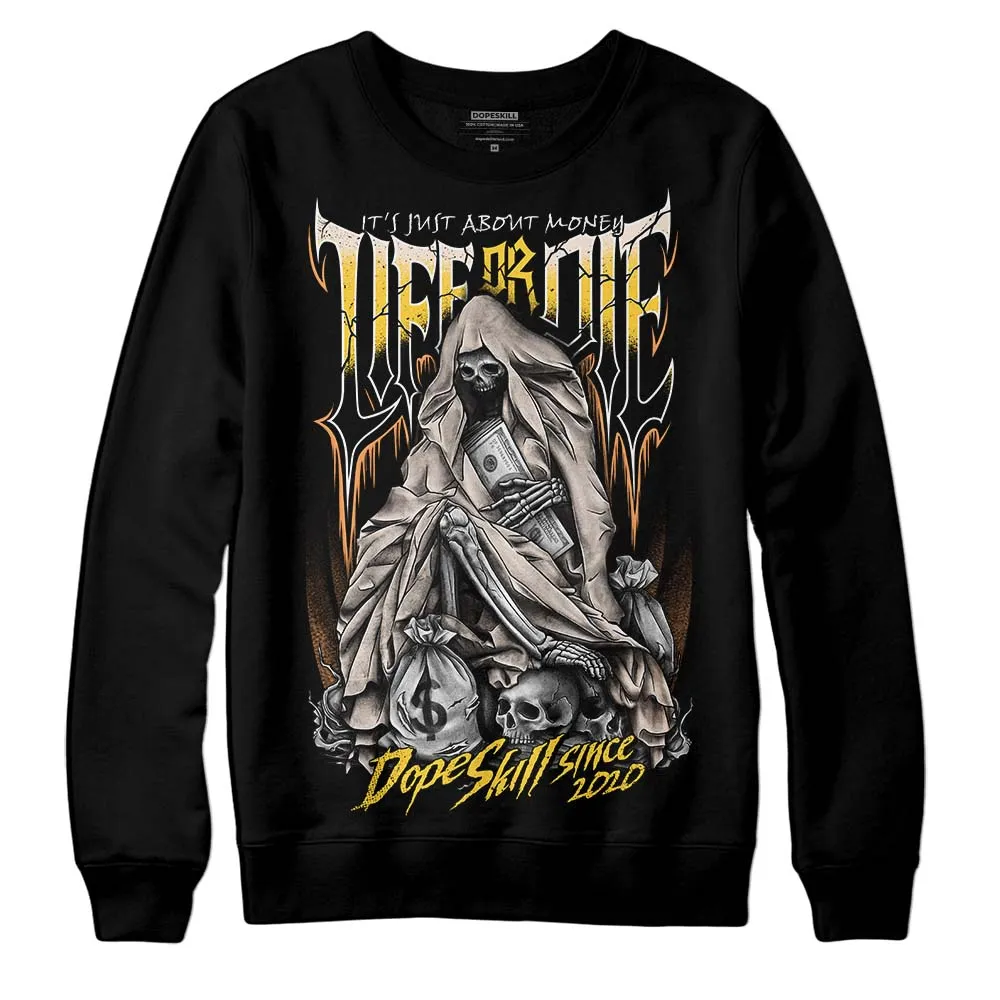 Sail 4s DopeSkill Sweatshirt Life or Die Graphic sold by DopeSkill
