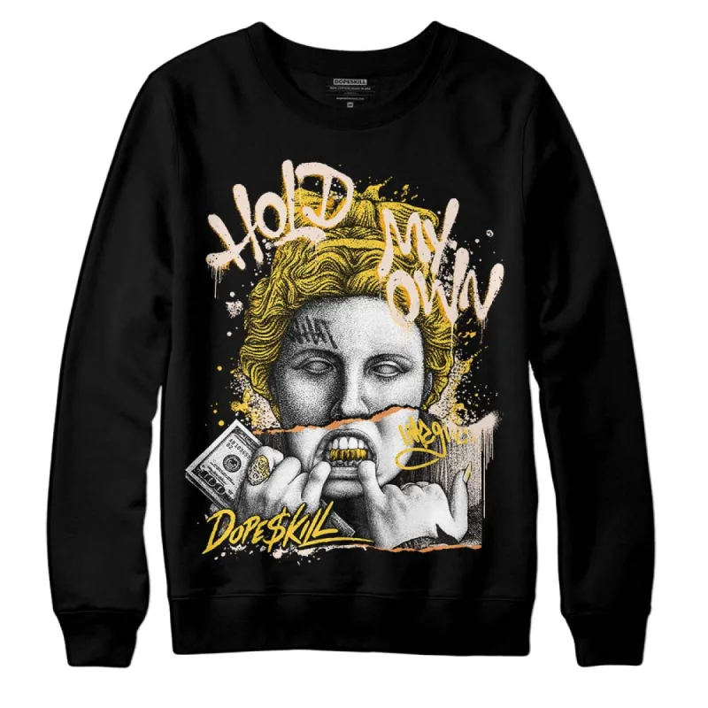 Sail 4s DopeSkill Sweatshirt Hold My Own Graphic sold by DopeSkill