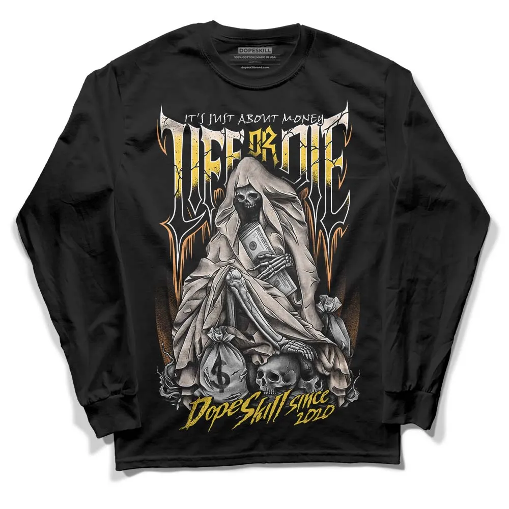 Sail 4s DopeSkill Long Sleeve T-Shirt Life or Die Graphic sold by DopeSkill
