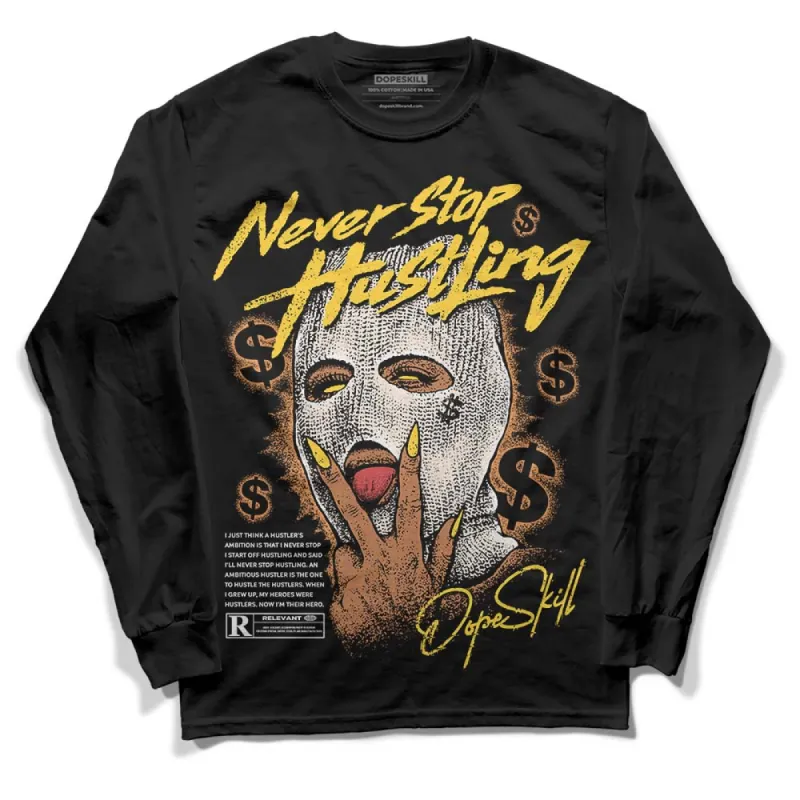 Sail 4s DopeSkill Long Sleeve T-Shirt Never Stop Hustling Graphic sold by DopeSkill