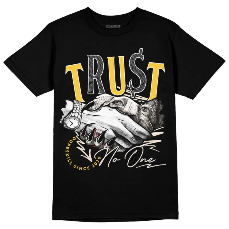 Sail 4s DopeSkill T-Shirt Trust No One Graphic sold by DopeSkill