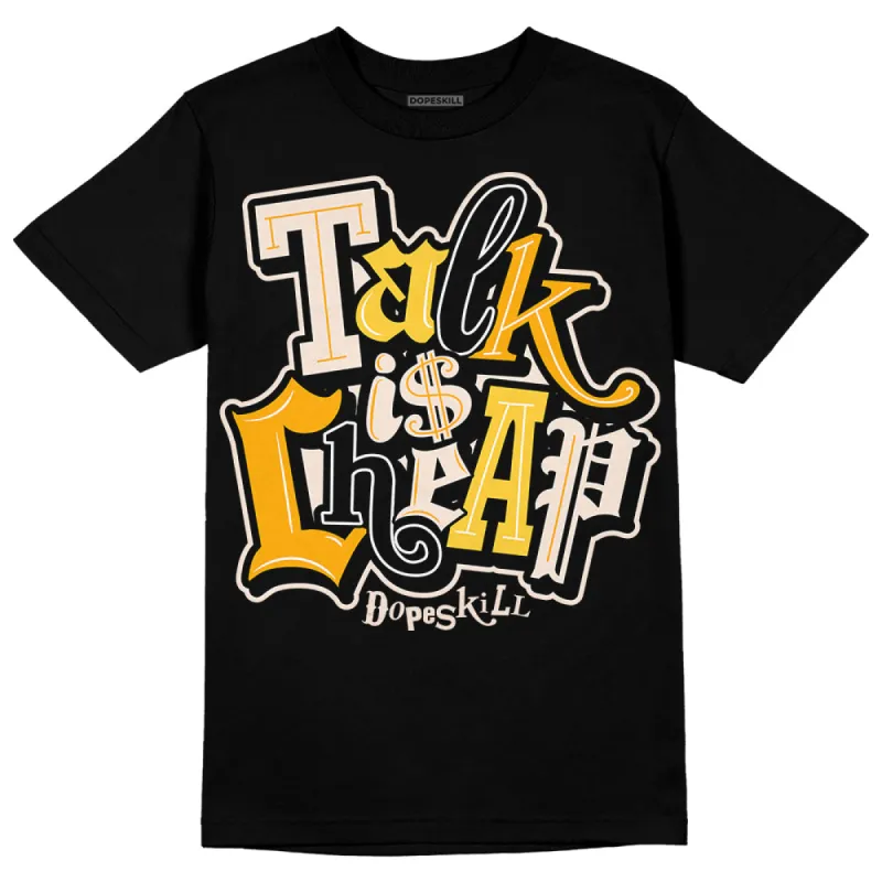 Sail 4s DopeSkill T-Shirt Talk Is Chip Graphic sold by DopeSkill