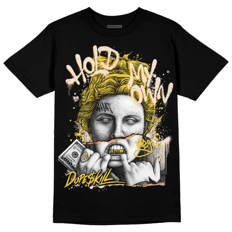 Sail 4s DopeSkill T-Shirt Hold My Own Graphic sold by DopeSkill