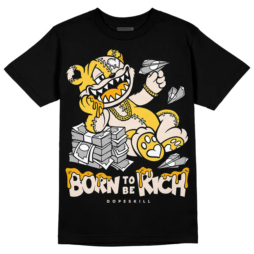Sail 4s DopeSkill T-Shirt Born To Be Rich Graphic sold by DopeSkill