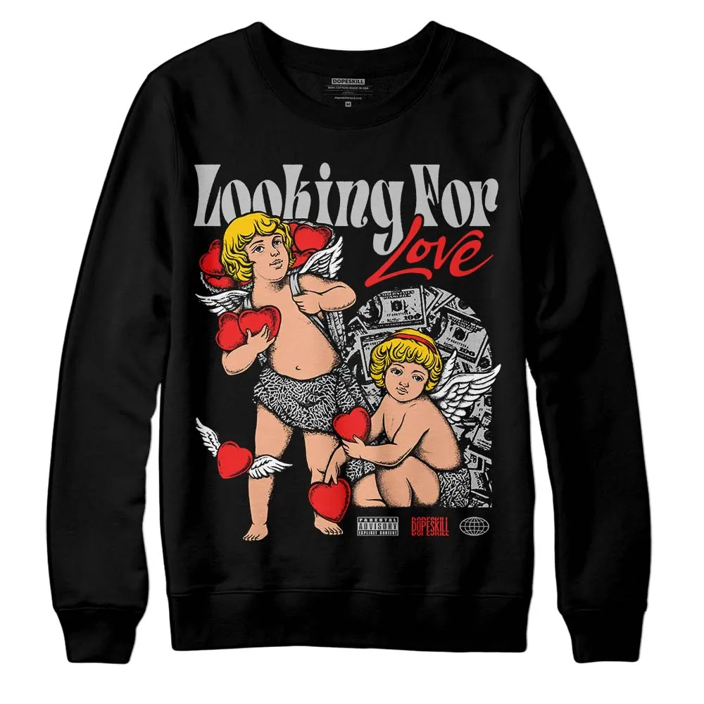 AJ Spizike Bred DopeSkill Sweatshirt Looking For Love Graphic sold by DopeSkill