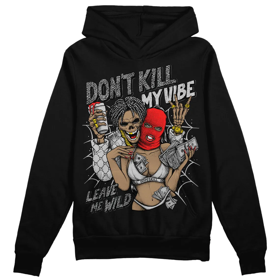 AJ Spizike Bred DopeSkill Hoodie Sweatshirt Don't Kill My Vibe Graphic sold by DopeSkill
