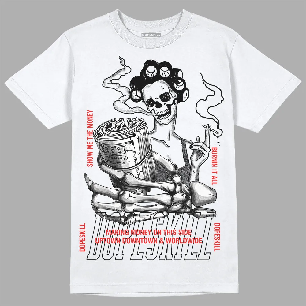 AJ Spizike Bred DopeSkill T-Shirt Show Me The Money Graphic sold by DopeSkill product image thumbnail 2