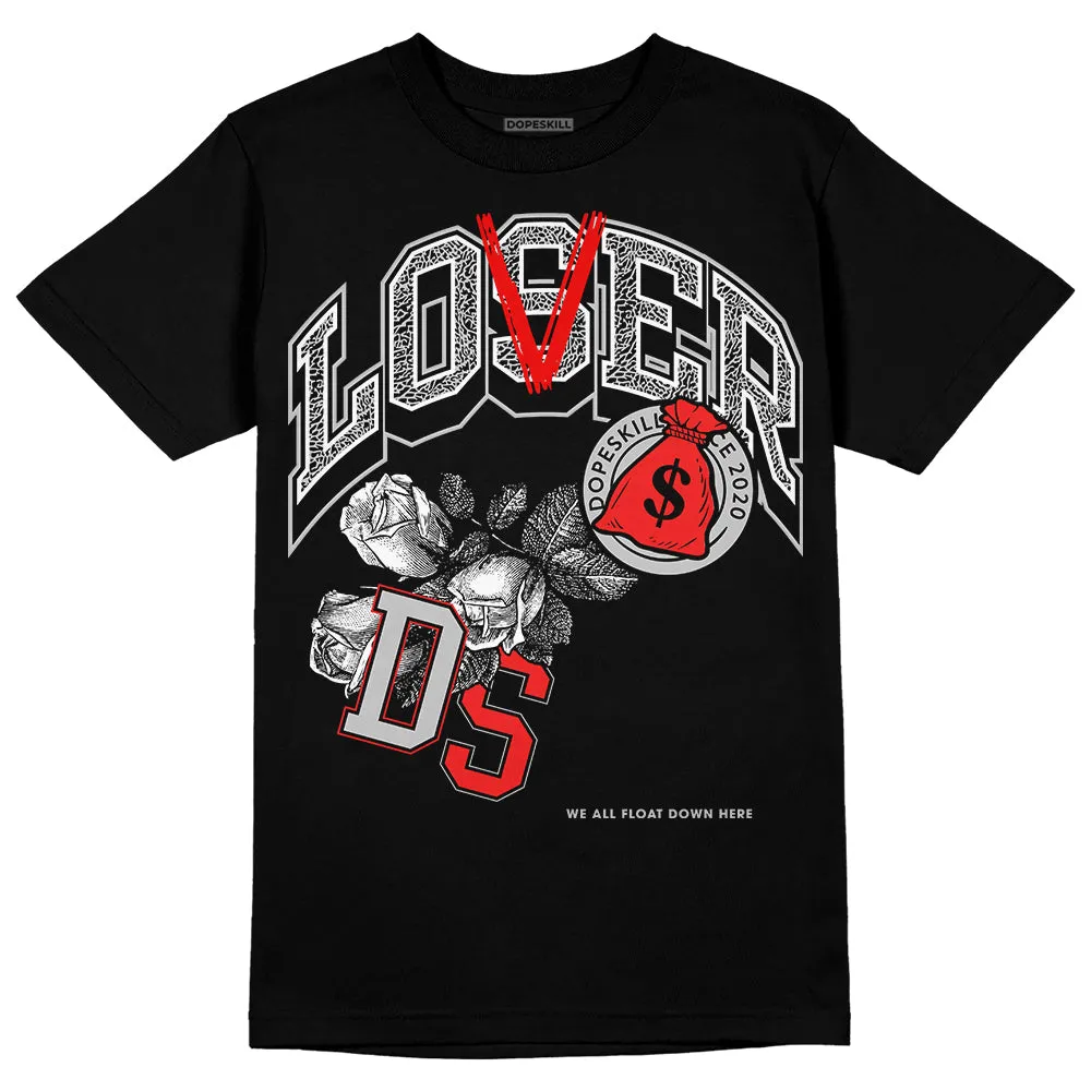 AJ Spizike Bred DopeSkill T-Shirt Loser Lover Graphic sold by DopeSkill