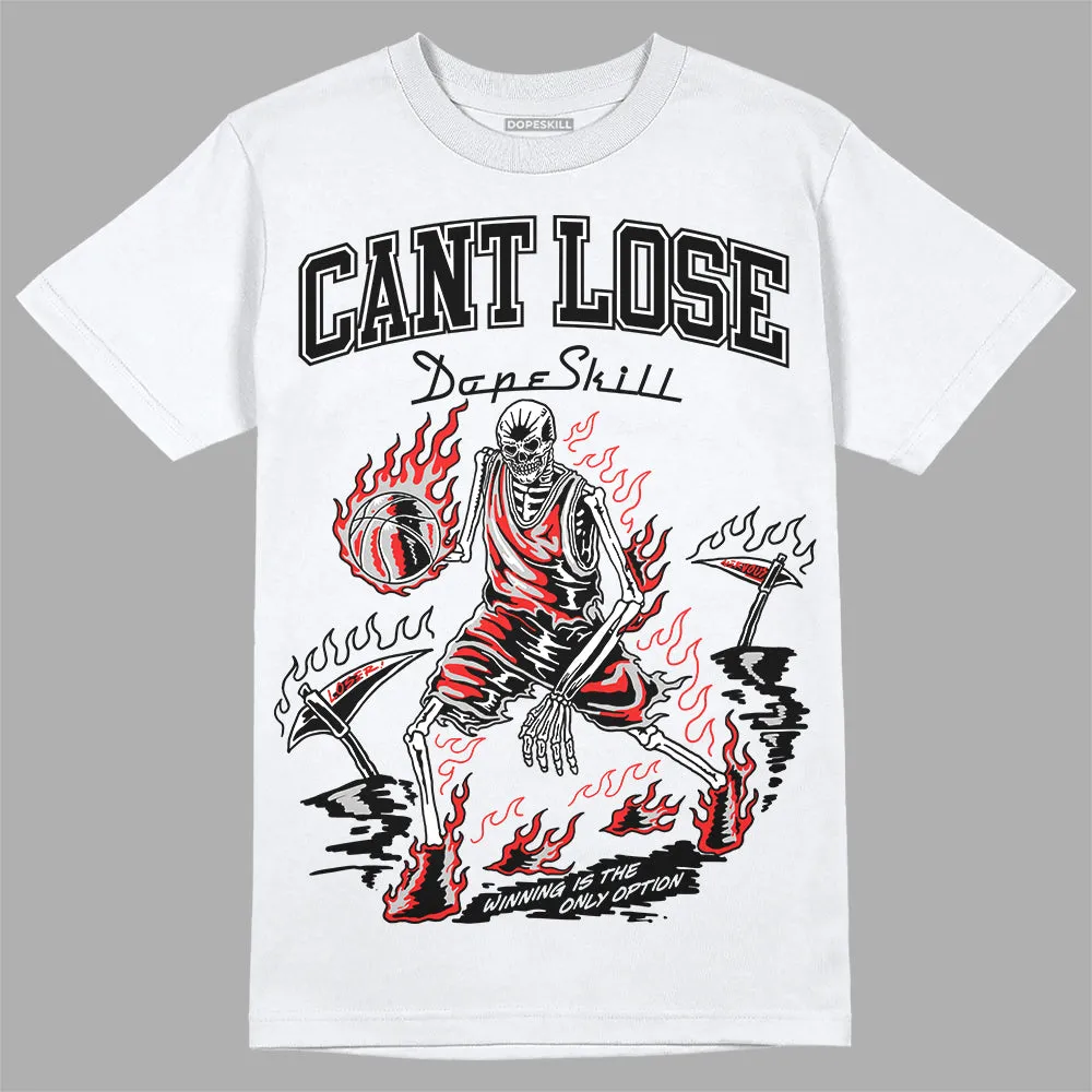 AJ Spizike Bred DopeSkill T-Shirt Cant Lose Graphic sold by DopeSkill product image thumbnail 2