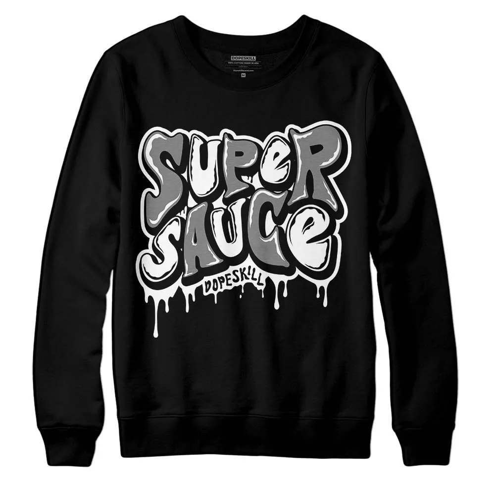 "Black/White" 1s DopeSkill Sweatshirt Super Sauce Graphic sold by DopeSkill