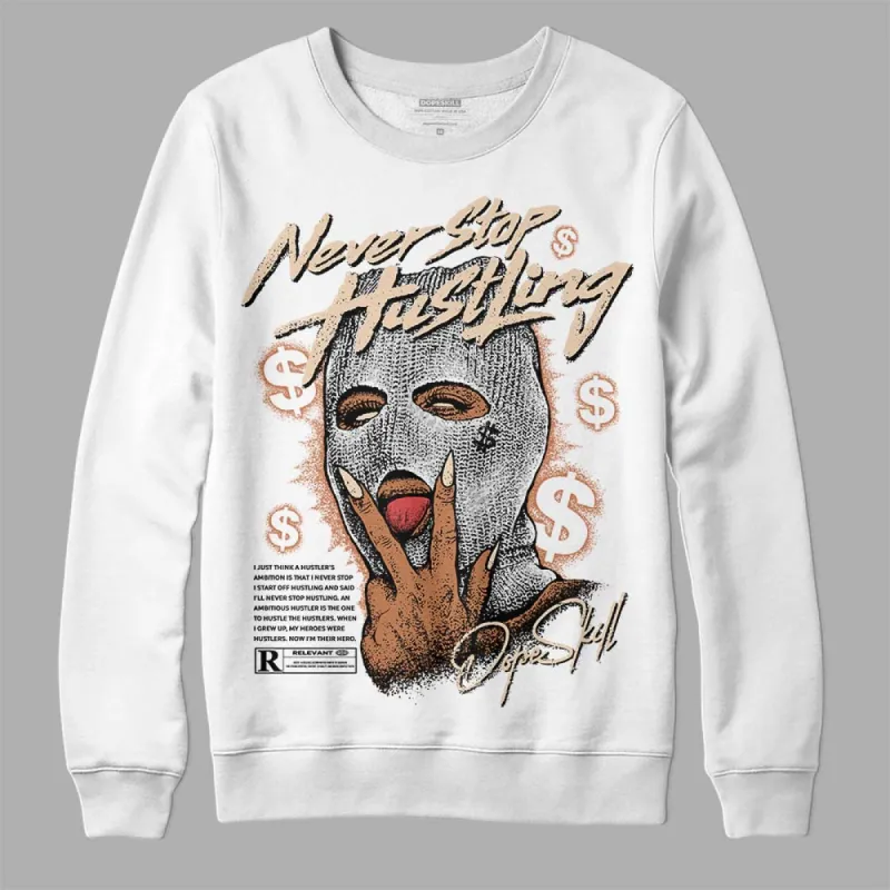 Craft Ivory 3s DopeSkill Sweatshirt Never Stop Hustling Graphic sold by DopeSkill