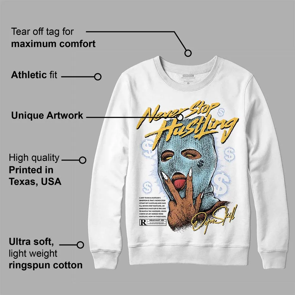 Blue Grey 13s DopeSkill Sweatshirt Never Stop Hustling Graphic sold by DopeSkill product image thumbnail 3
