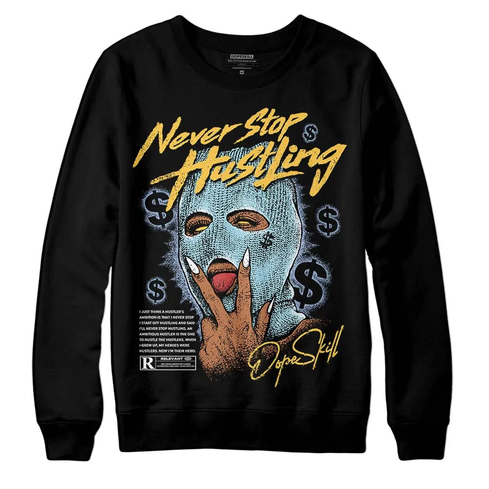 Blue Grey 13s DopeSkill Sweatshirt Never Stop Hustling Graphic sold by DopeSkill product image thumbnail 2